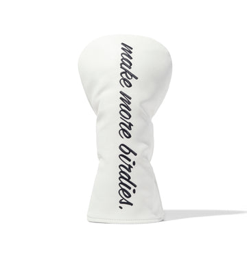 Driver Headcover "Make More Birdies"